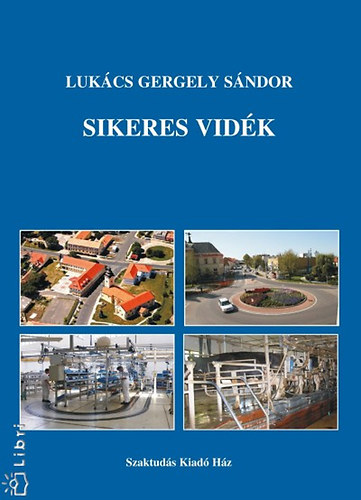 Lukcs Gergely Sndor - Sikeres vidk