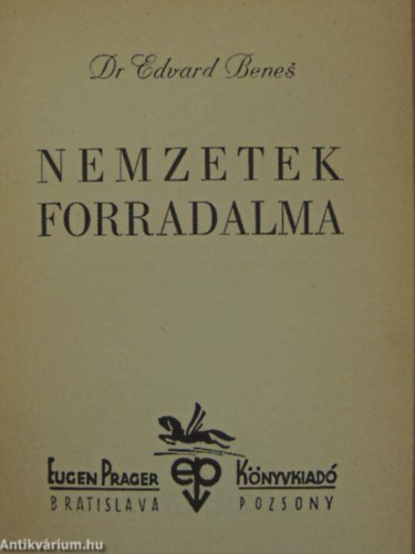 Edvard Benes - Nemzetek forradalma szemelvények