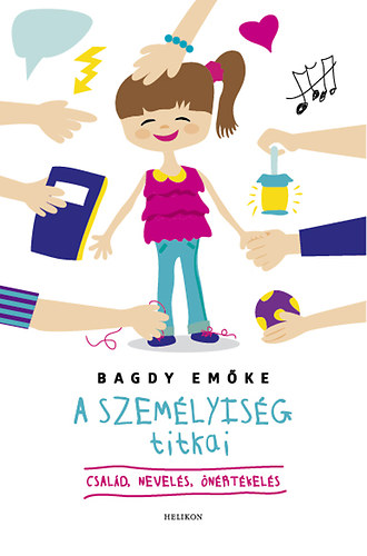 Bagdy Emke - A szemlyisg titkai