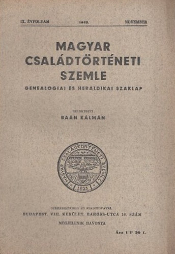 Ba�n K�lm�n (szerk.) - Magyar csal�dt�rt�neti szemle (IX. �vf. 1943. november)