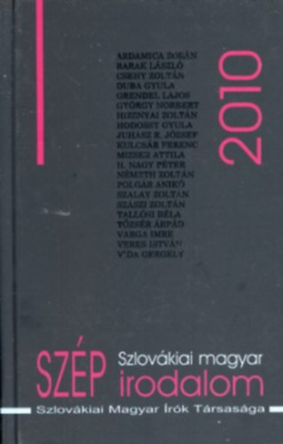 Csanda Gbor (szerk.) - Szlovkiai magyar szp irodalom 2010