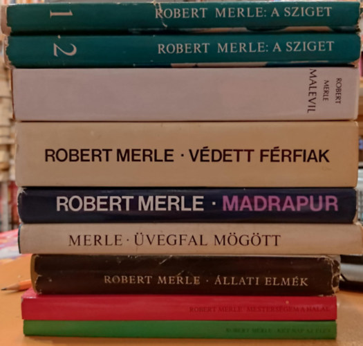 Robert Merle - 9 db Robert Merle: A sziget 1-2.; Malevil; Vdett frfiak; Madrapur; vegfal mgtt; llati elmk; Mestersgem a hall; Kt nap az let