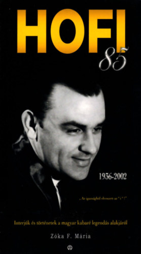 HOFI 85 - Pusszant�s mindenkinek