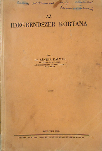 Dr. S�ntha K�lm�n - Az idegrendszer k�rtana