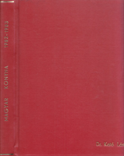 Nyerges gnes (fel. szerk.) - Magyar Konyha 1982/1-4. - 1983/1-4. (2 db teljes vfolyam egybektve)