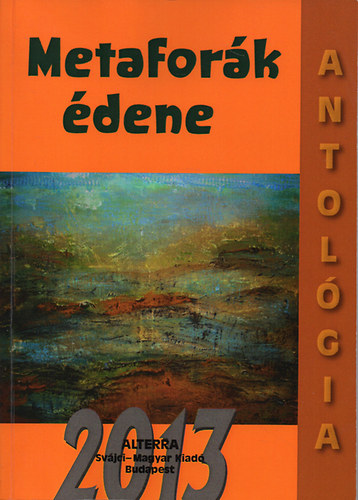 Batri Gbor (szerk.) - Antolgia - Metafrk dene