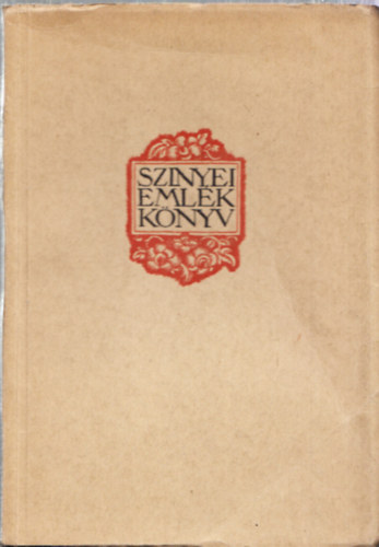 Szinyei Merse Pál Társaság - Szinyei emlékkönyv
