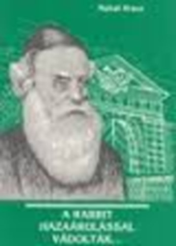 Naftali Kraus - A rabbit hazaárulással vádolták... - A chábád chaszidizmus ...