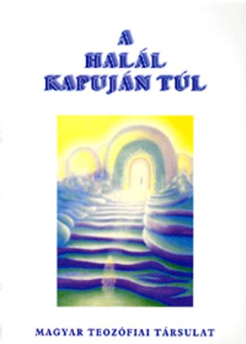 Martinovich Tams (szerk.) - A hall kapujn tl
