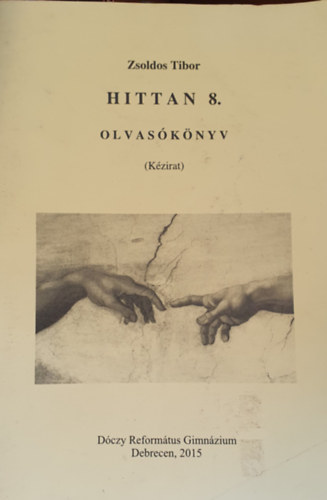 Zsoldos Tibor - Hittan 8. - Olvasknyv (Kzirat)