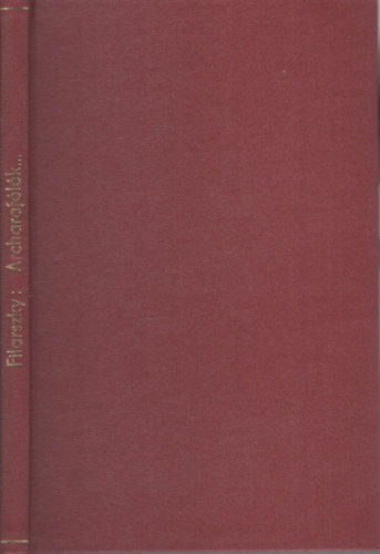 Dr. Filarszky Nándor - A charafélék monográfiájának kísérlete