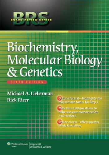 Michael A. Lieberman, Rick Ricer - Biochemistry, Molecular Biology & Genetics