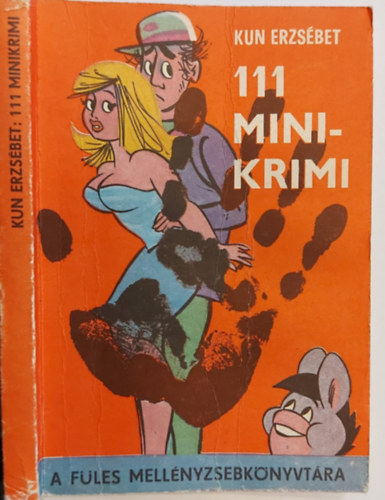 Kun Erzsébet - 111 minikrimi