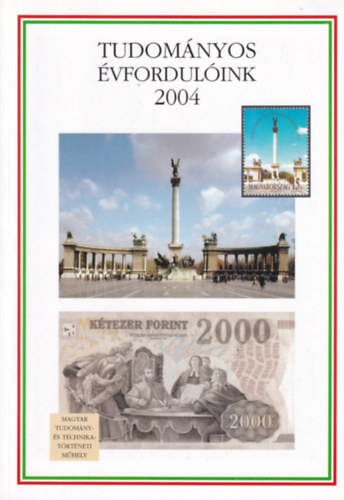 Better Kiadó - Tudományos évfordulóink 2004