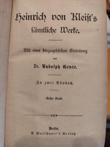Dr. Rudolf Gene - Heinrich von Kleists Smtliche Werke, gtbets