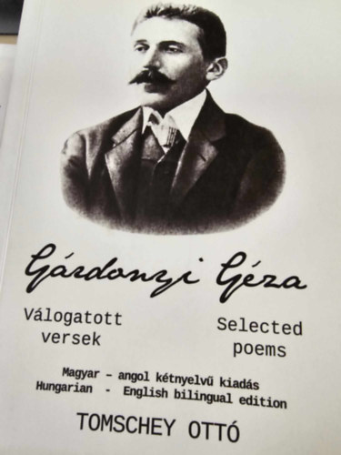 Grdonyi Gza, Tomschey Ott - Grdonyi Gza vlogatott versek - Selected Poems