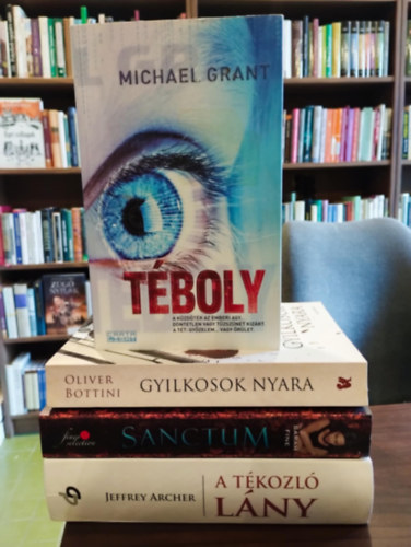 Archer Jeffrey, Sarah Fine, Oliver Bottini, Michael Grant - Krimi knyvcsomag 4 darabos KNYVMENT AJNLAT: A tkozl lny, Sanctum, Gyilkosok nyara, Tboly