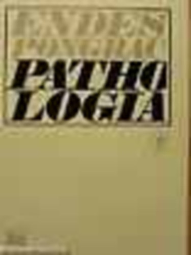 Dr. Endes Pongr�c - Pathologia I-II.