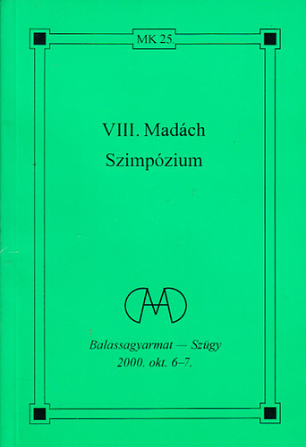 Tarjnyi Eszter; Bene Klmn (szerk.) - VIII. Madch Szimpzium