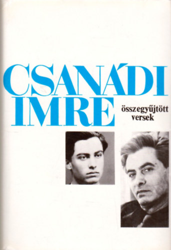 CSAN�DI IMRE - �sszegy�jt�tt versek (1936-1974)