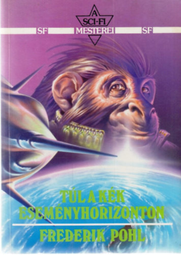Frederik Pohl - T�l a k�k esem�nyhorizonton