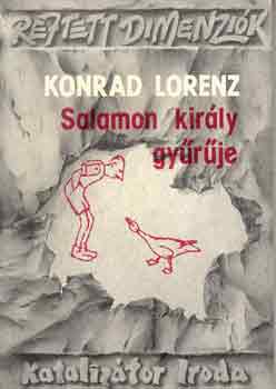 Konrad Lorenz - Salamon kirly gyrje