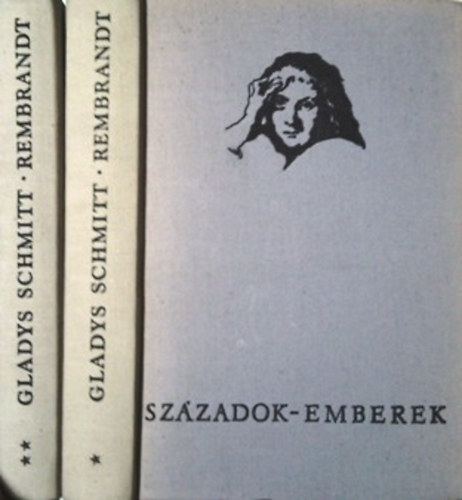 Gladys Schmitt - Rembrandt I-II.