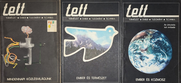 Kovcs Andrs (szerk.), goston Hugo, Barti Judit, Rosts Zoltn (szerk.) - 3db Tett fzet - Ember s kozmosz; Mindennapi kzlsvilgunk; Ember s termszet