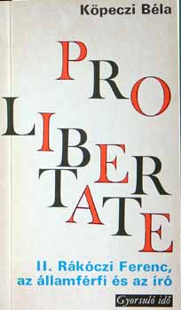 Kpeczi Bla - II. Rkoczi Ferenc az llamfrfi s az r
