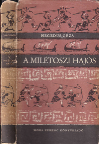 Hegeds Gza, Szerk. Szkely va - A miltoszi hajs (Gyry Mikls rajzaival; Negyedik kiads)