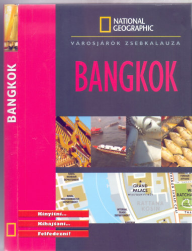 Vincent Grandferry, Alban Gilquin - Bangkok (Vrosjrk zsebkaluza - Kinyitni...Kihajtani...Felfedezni!)