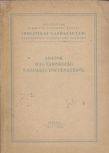 Adatok Magyarorszg gazdasgtrtnetbl