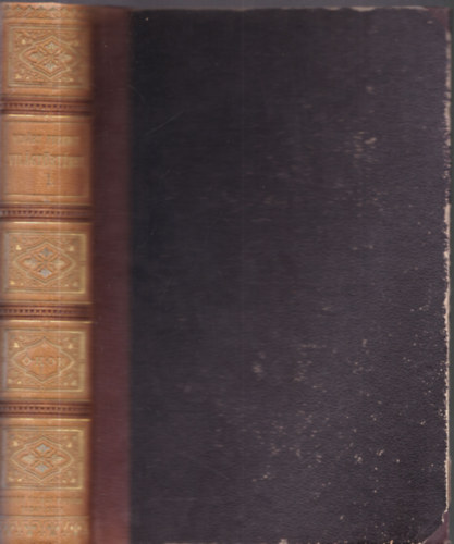 Dr. Ribáry Ferencz - Világtörténelem a mívelt magyar közönség számára. (I. kötet) Az ó-kor története I.: A keleti népek története