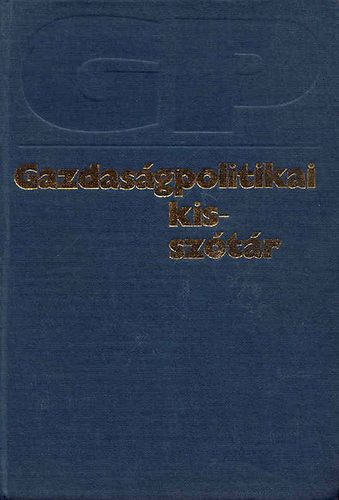 Wiesel Ivn (szerk.) - Gazdasgpolitikai kissztr