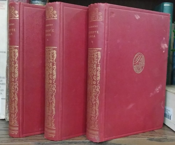 John Galsworthy - A Forsyte-saga I-III.