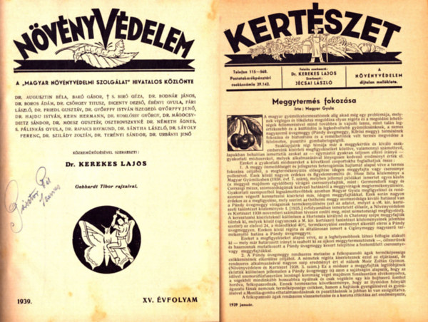 Dr. Kerekes Lajos (szerk.) - N�v�nyv�delem 1939. XV. �vfolyam �s Kert�szet 1938. XII. �vfolyam teljes (egybek�tve)