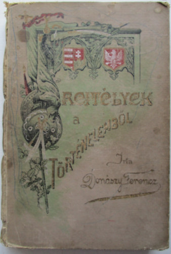 Donszy Ferenc - Rejtlyek a trtnelembl