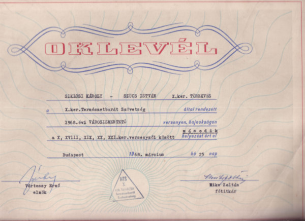 Szocreál oklevél (Siklósi Károly és Szűcs István (Törekvés S.E.) részére a Természetbarát Szövetség Városismertető versenyén elért II. helyezéséért)