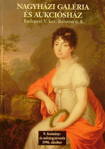 Nagyhzi Galria s Aukcishz 9. festmny- s mtrgy rvers 1996. oktber 1-3.