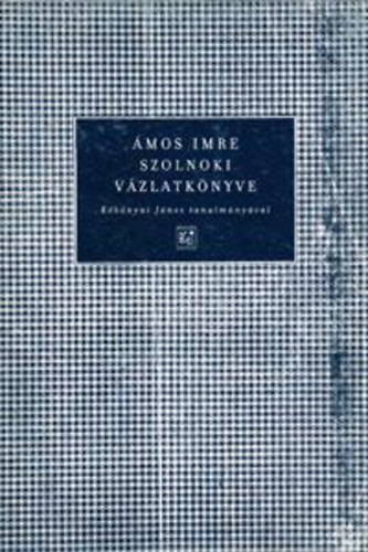 K�b�nyai J�nos - K�b�nyai J�nos - Az apokalipszis aggad�ja-�mos Imre �s kora