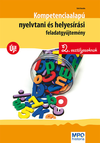 St Katalin - Kompetenciaalap nyelvtani s helyesrsi feladatgyjtemny 2. oszt.