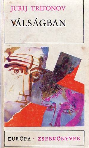 Jurij Trifonov - V�ls�gban