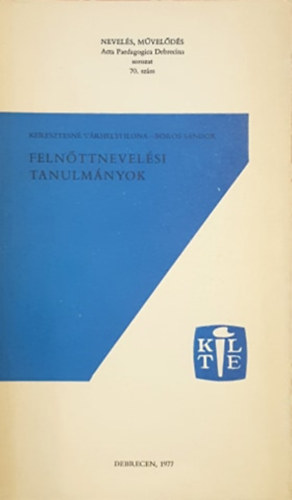 Keresztesn Vrhelyi Ilona, Boros Sndor - Felnttnevelsi tanulmnyok
