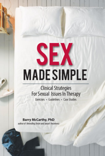 Barry McCarthy - Sex Made Simple