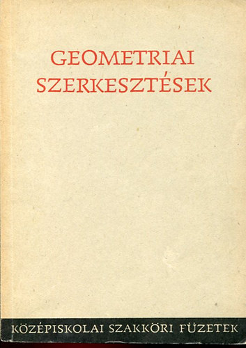 Farag Lszl - Forg Ptern - Geometriai szerkesztsek
