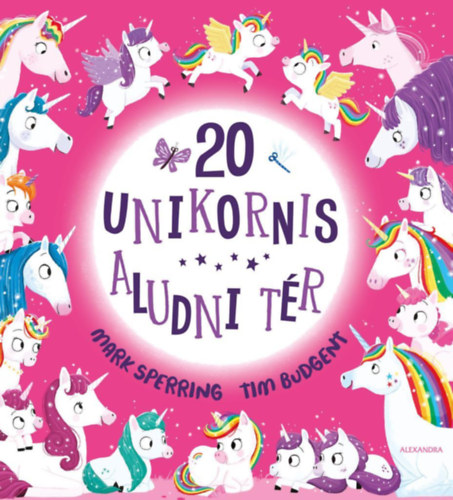 Tim Budgen, Mark Sperring - 20 unikornis aludni tér