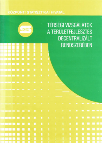 Trsgi vizsglatok a terletfejleszts decentralizlt rendszerben