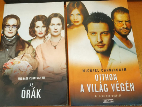 Michael Cunningham - Otthon a világ végén + Az órák (2 db)