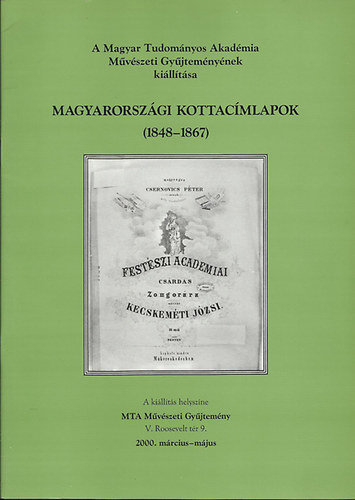 Szab Jlia (szerkeszt) - Magyarorszgi kottacmlapok (1848-1867)