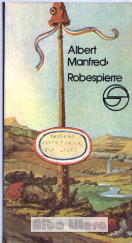 Albert Manfred - Robespierre